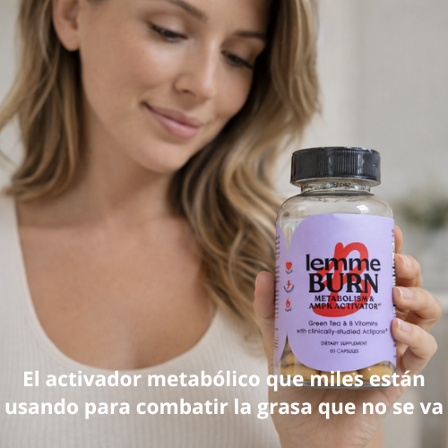 Lemme Burn - El Activador Metabólico Natural Que Sí Funciona